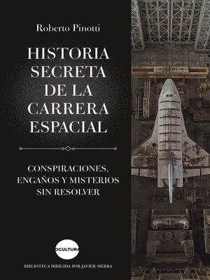 cover image of Historia secreta de la carrera espacial